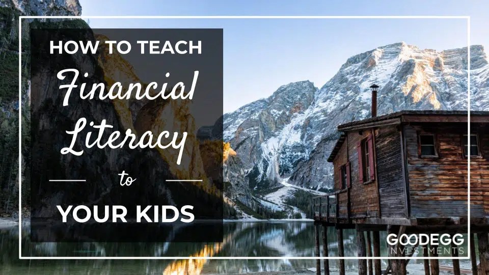 How to Teach Financial Literacy to Your Kids with a mountain scene