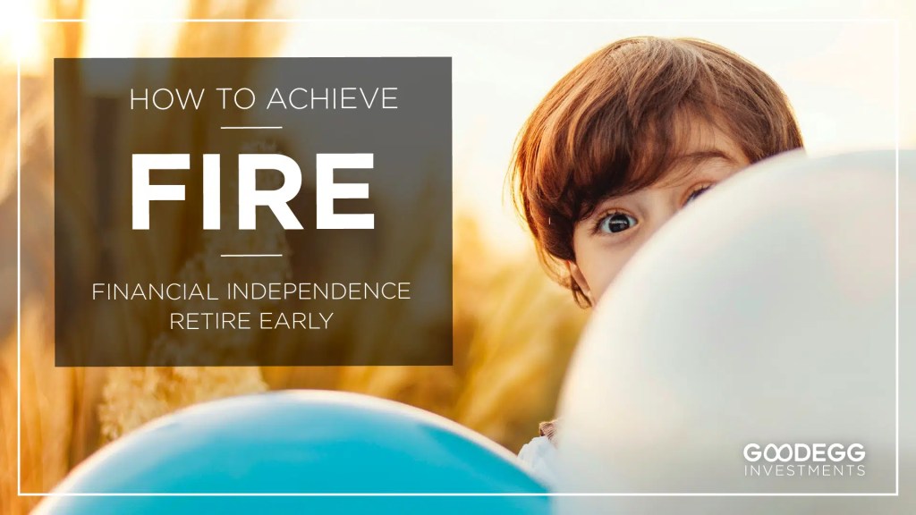 how-to-achieve-fire-financial-independence-retire-early