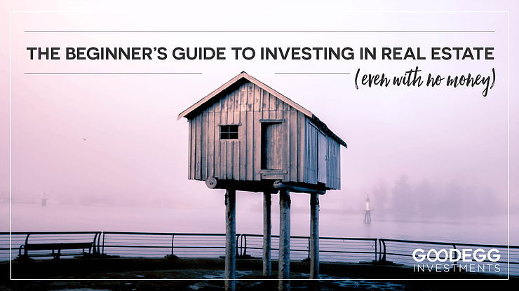 The Beginner's Guide to Investing in Real Estate with lake scene