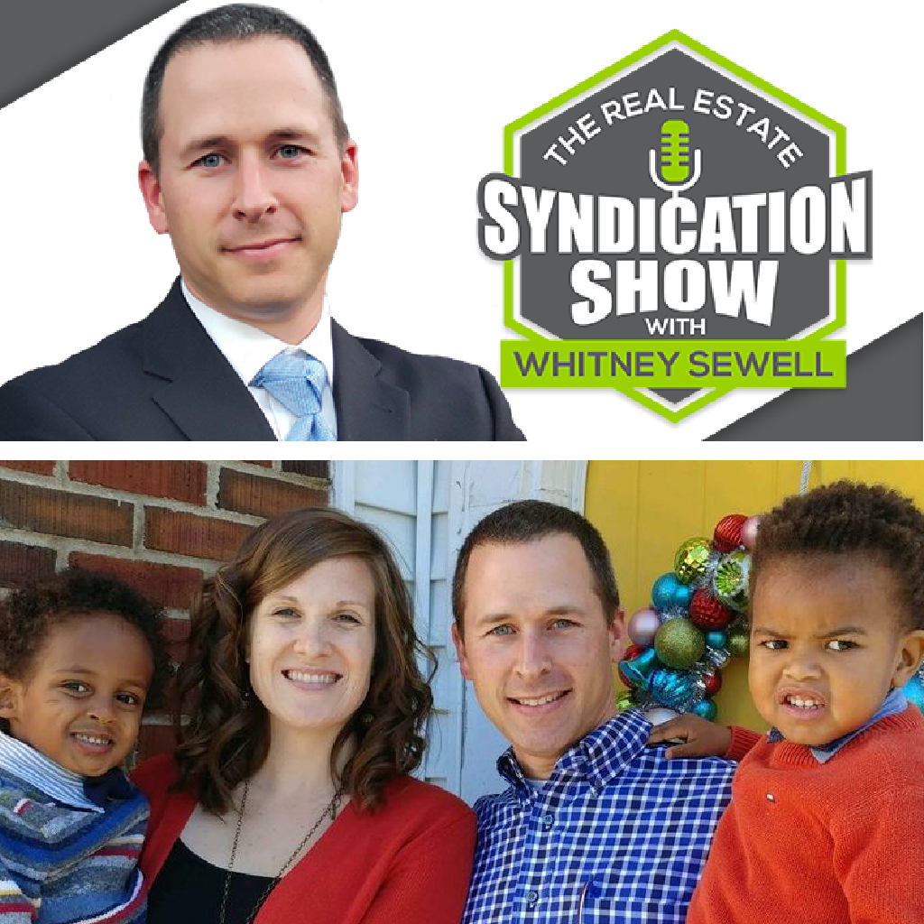 The Real Estate Syndication Show with a family
